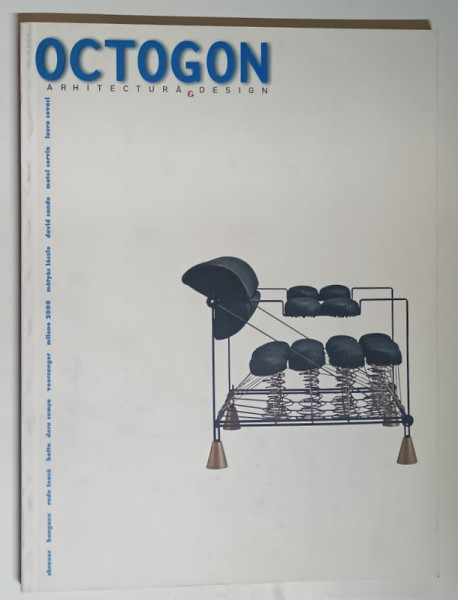REVISTA OCTOGON , ARHITECTURA SI DESIGN , NUMARUL 2 , 2000