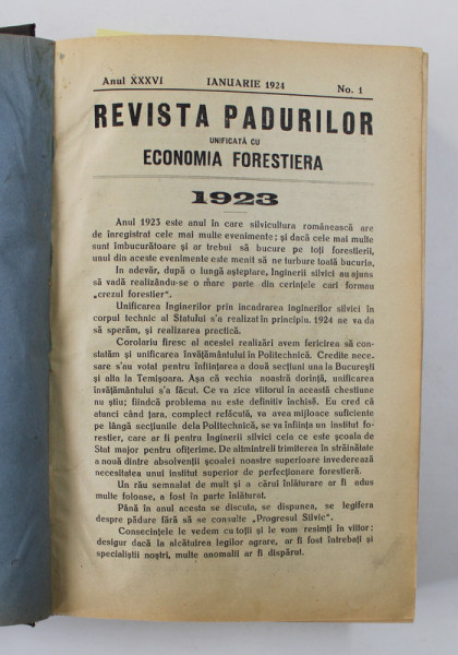 REVISTA PADURILOR UNIFICATA CU ECONOMIA FORESTIERA , ANUL XXXVI , COLEGAT DE 12 NUMERE CONSECUTIVE , APARUTE IN IANUARIE - DECEMBRIE , 1924 , AN INTREG