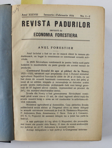 REVISTA PADURILOR UNIFICATA CU ECONOMIA FORESTIERA , ANUL XXXVIII , COLEGAT DE 12 NUMERE CONSECUTIVE , APARUTE IN IANUARIE - DECEMBRIE , 1926 , AN INTREG