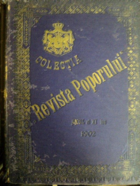 Revista poporului 12 numere pe tot anul  ANUL X  1902