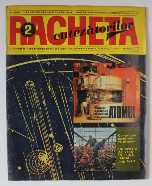 REVISTA RACHETA CUTEZATORILOR , SUPLIMENT TEHNICO - STIINTIFIC , ANUL II , NUMARUL 2 , FEBRUARIE , 1970