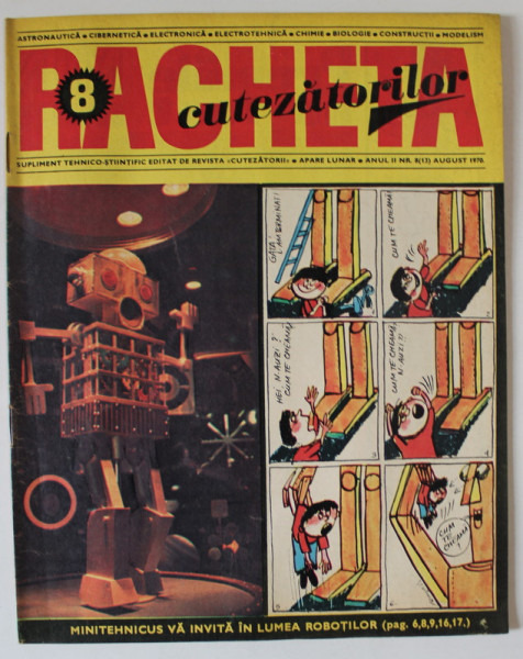 REVISTA RACHETA CUTEZATORILOR , SUPLIMENT TEHNICO - STIINTIFIC , ANUL II , NUMARUL 8 , AUGUST , 1970
