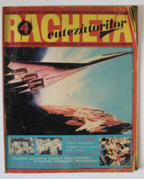 REVISTA RACHETA CUTEZATORILOR , SUPLIMENT TEHNICO - STIINTIFIC , NUMARUL 4 , NOIEMBRIE , 1969