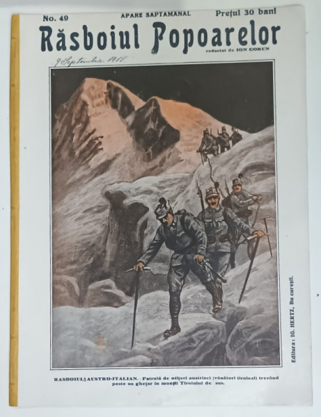REVISTA RASBOIUL POPOARELOR , RASBOIUL AUSTRO - ITALIAN , NO. 48 , redactat de ION GORUN , 1915