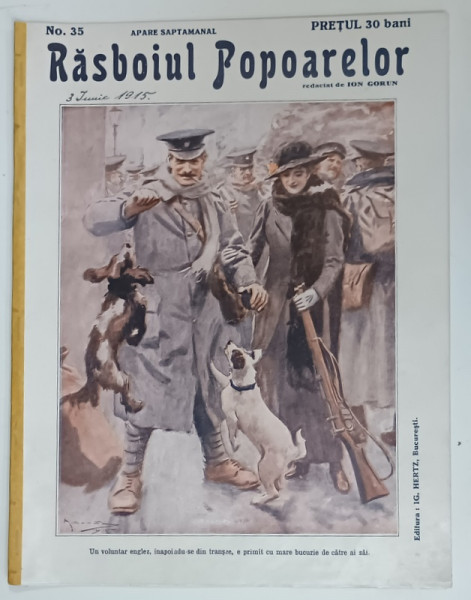 REVISTA RASBOIUL POPOARELOR , UN VOLUNTAR ENGLEZ , INAPOINDU - SE DIN TRANSEE ... , NO. 35 , redactat de ION GORUN , 1915