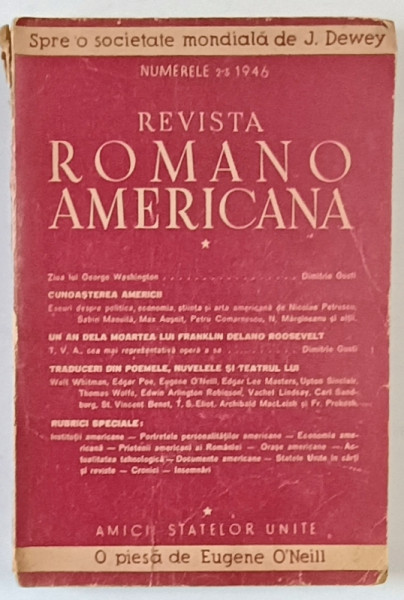 REVISTA ROMANO - AMERICANA , ORGANUL SOCIETATII AMICII STATELOR UNITE , NR. 2 -3 , 1946, URME DE UZURA