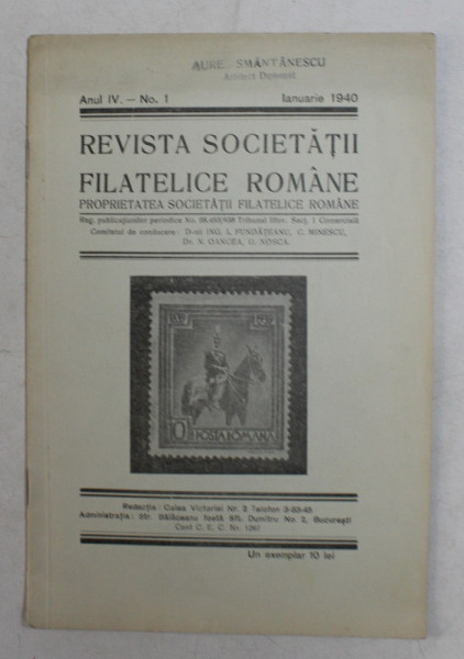 REVISTA SOCIETATII FILATELICE ROMANE , ANUL IV - NR. 2 , FEBRUARIE , 1940