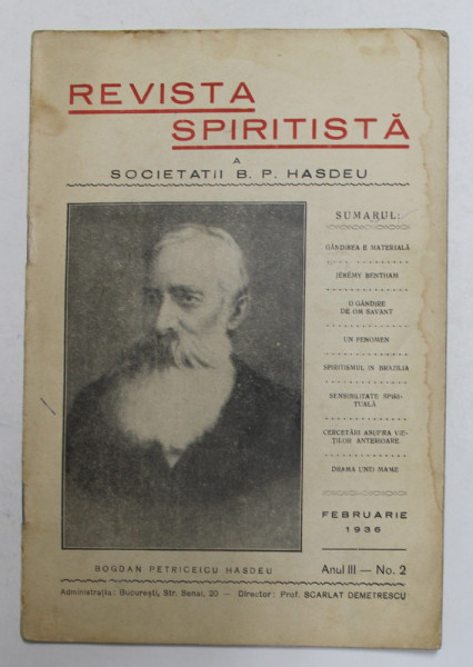 REVISTA SPIRITISTA A SOCIETATII B.P. HASDEU ,DIRECTOR SCARLAT DEMETRESCU ,  ANUL III , No. 2 , FEBRUARIE , 1936