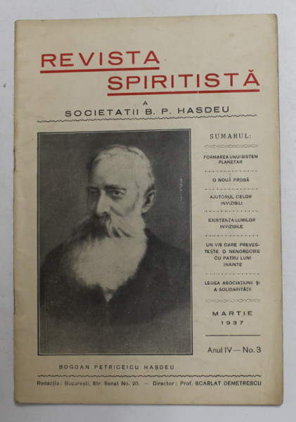 REVISTA SPIRITISTA A SOCIETATII B.P. HASDEU ,DIRECTOR SCARLAT DEMETRESCU ,  ANUL IV , No. 3 , MARTIE , 1937