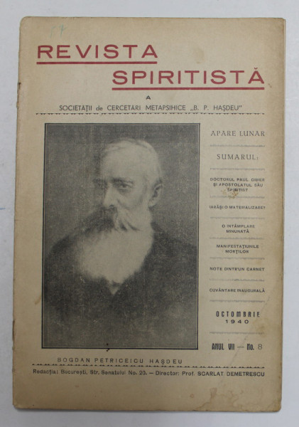 REVISTA SPIRITISTA A SOCIETATII DE CERCETARI METAPSHICE ' B.P. HASDEU ' , ANUL VII , NR. 8 , OCTOMBRIE , 1940