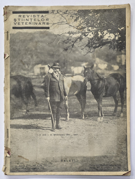 REVISTA STIINTELOR VETERINARE, ANUL VIII, No. 11-12, Noiembrie-Decembrie, 1927, Necrolog Ion I. C. Bratianu