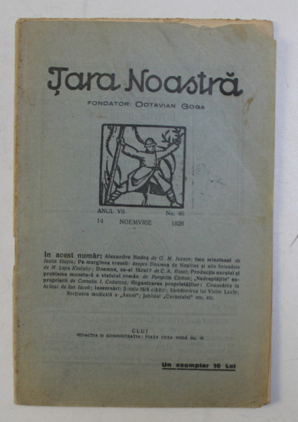 REVISTA TARA NOASTRA , ANUL VII , NO. 46 , 14 NOEMVRIE 1926