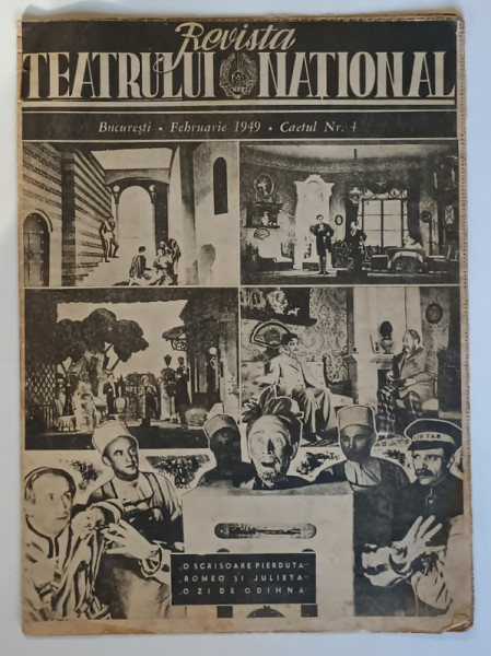 REVISTA TEATRULUI NATIONAL , CAETUL NUMARUL 4 , FEBRUARIE , 1949