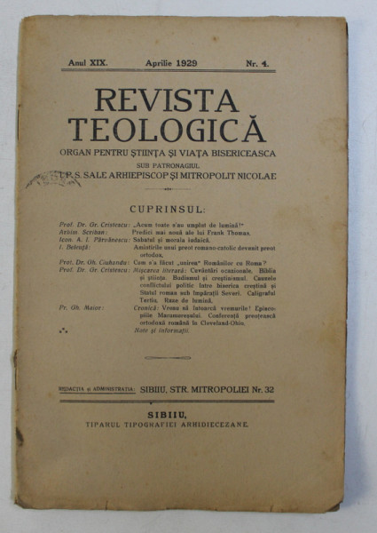 REVISTA TEOLOGICA , ORGAN PENTRU STIINTA SI VIATA BISERICEASCA , ANUL XIX , NR. 4 , APRILIE 1929