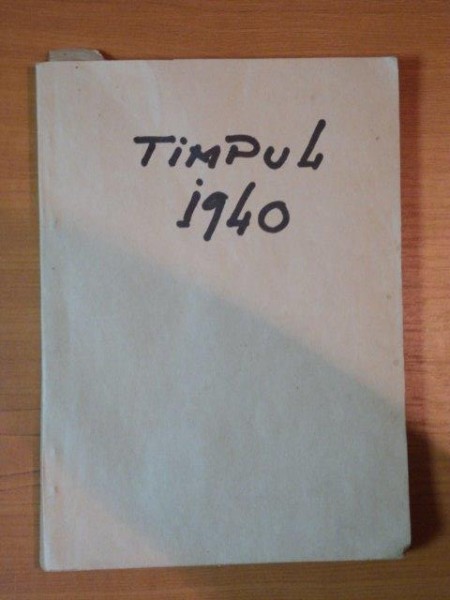 REVISTA TIMPUL PE ANUL 1940