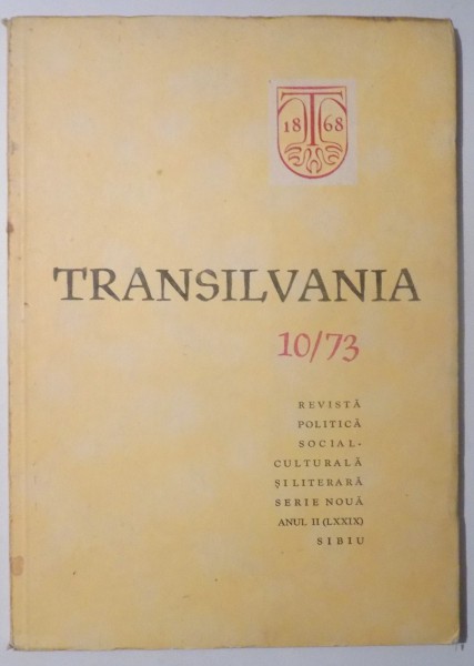 REVISTA TRANSILVANIA NR. 10 / 73 , SERIE NOUA ANUL II (LXXIX )