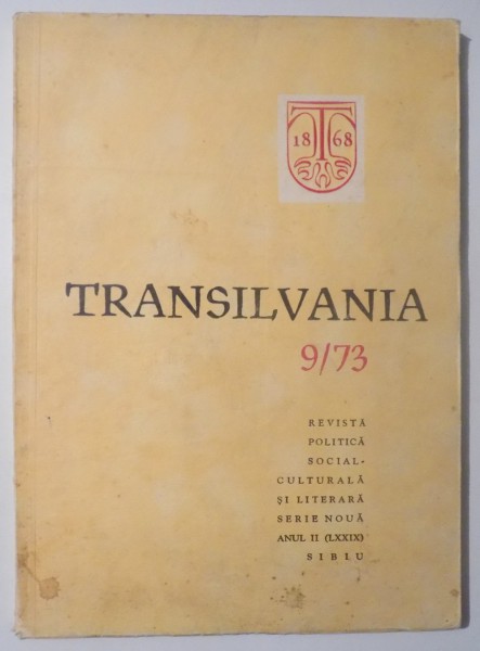 REVISTA TRANSILVANIA NR. 9/ 73 , SERIE NOUA ANUL II (LXXIX )