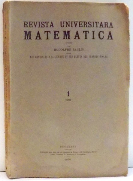 REVISTA UNIVERSITARA MATEMATICA par RODOLPHE RACLIS , 1929