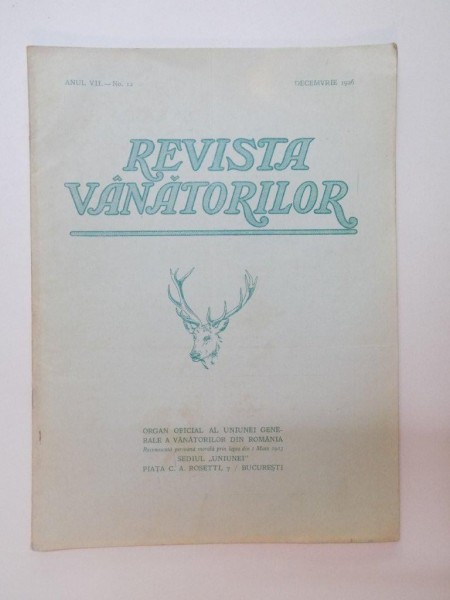 REVISTA VANATORILOR , ANUL VII , NR. 12 , DECEMVRIE 1926