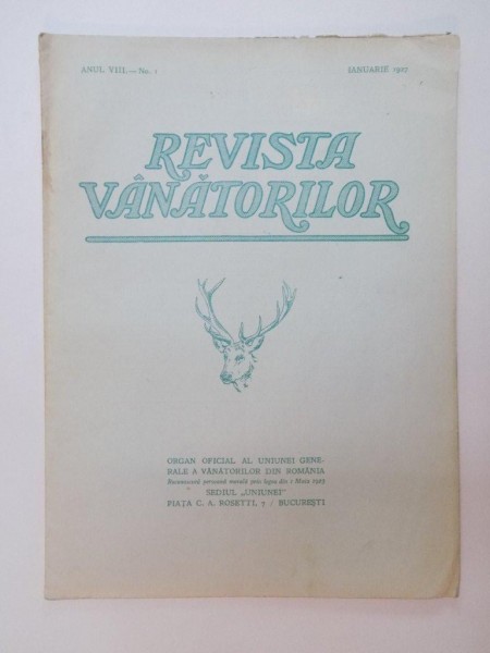 REVISTA VANATORILOR , ANUL VIII , NR. 1 IANUARIE 1927