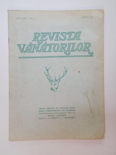 REVISTA VANATORILOR , ANUL VIII , NR. 4 , APRILIE 1927