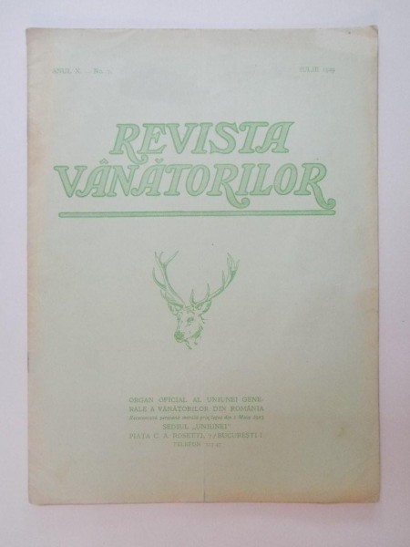 REVISTA VANATORILOR , ANUL X , NR. 7 , IULIE 1929