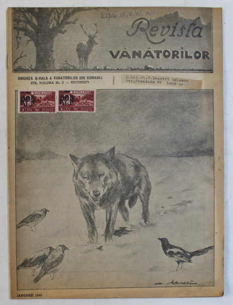 REVISTA VANATORILOR  - ORGAN OFICIAL AL UNIUNII GENERALE A VANATORILOR DIN ROMANIA , ANUL XXIX , NO. 1,  IANUARIE ,1948