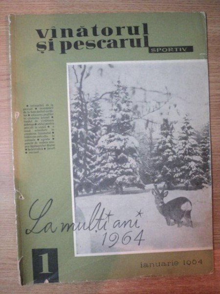 REVISTA "VANATORUL SI PESCARUL SPORTIV" , NR. 1 IANUARIE 1964