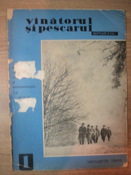 REVISTA "VANATORUL SI PESCARUL SPORTIV" , NR. 1  ,  IANUARIE 1965