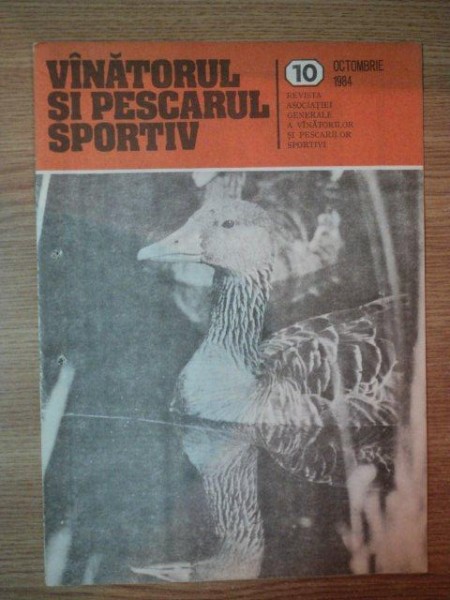 REVISTA ''VANATORUL SI PESCARUL SPORTIV'', NR. 10 OCTOMBRIE 1984