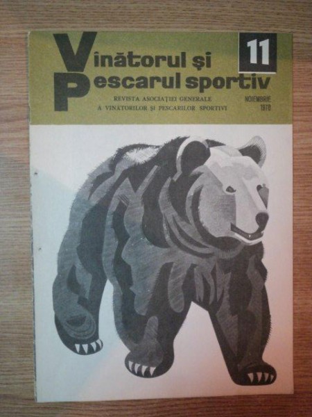 REVISTA ''VANATORUL SI PESCARUL SPORTIV'', NR. 11 NOIEMBRIE 1978