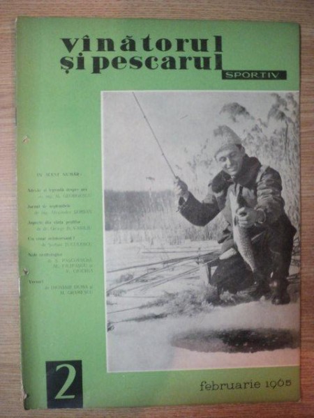 REVISTA "VANATORUL SI PESCARUL SPORTIV" , NR. 2 , ANUL XVII ,  FEBRUARIE 1965