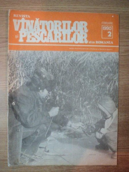 REVISTA '' VINATORILOR SI PESCARILOR '' DIN ROMANIA , NR. 2 , FEBRUARIE 1990
