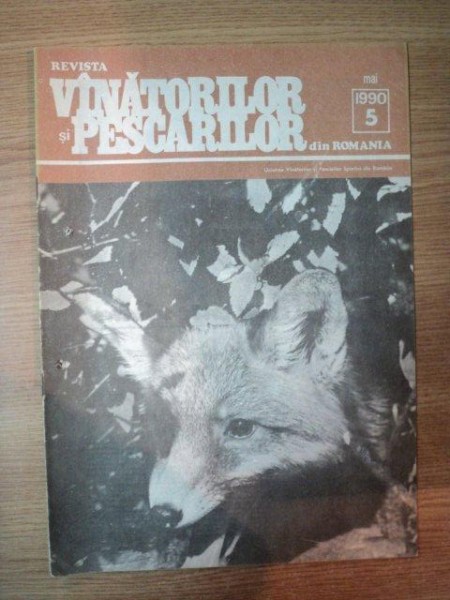 REVISTA '' VINATORILOR SI PESCARILOR '' DIN ROMANIA , NR. 5 , MAI 1990