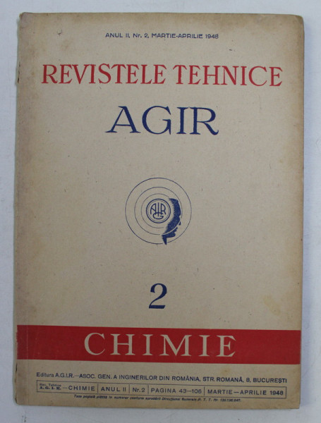 REVISTELE TEHNICE AGIR   - 2 . CHIMIE , ANUL II , NR. 2 , MARTIE - APRILIE 1948