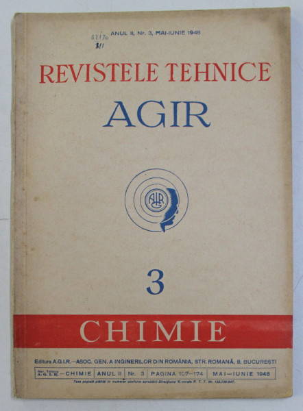 REVISTELE TEHNICE AGIR   - 3 . CHIMIE   , ANUL II , NR. 3 , MAI - IUNIE ,  1948