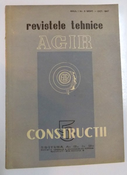 REVISTELE TEHNICE , NR. 5 , SEPTEMBRIE-OCTOMBRIE 1947