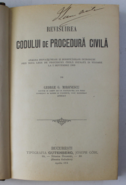 REVISUIREA CODULUI DE PROCEDURA CIVILA de GEORGE G . MIRONESCU , 1901
