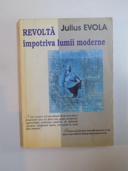 REVOLTA IMPOTRIVA LUMII MODERNE de JULIUS EVOLA