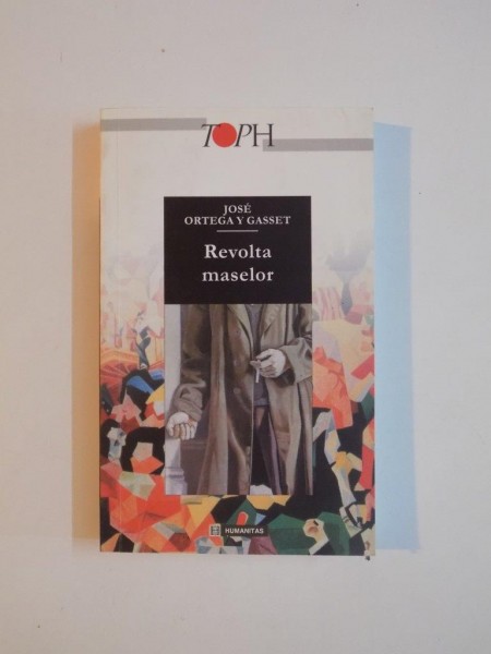 REVOLTA MASELOR de JOSE ORTEGA GASSET 2002