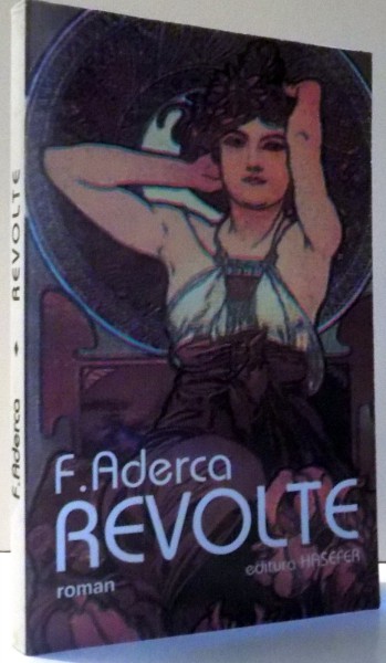 REVOLTE de F. ADERCA , 1999