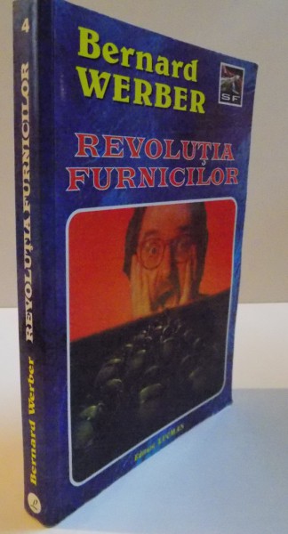 REVOLUTIA FURNICILOR de BERNARD WERBER, 2000