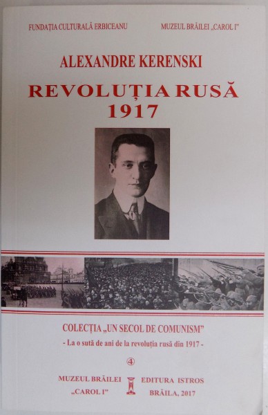 REVOLUTIA RUSA 1917 de ALEXANDRE KERENSKI , 2017