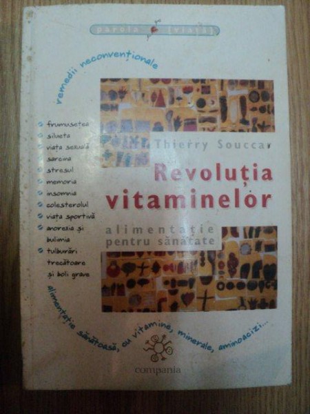 REVOLUTIA VITAMINELOR de THIERRY SOUCCAR ,1995