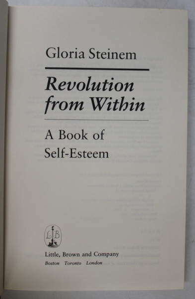 REVOLUTION FROM WITHIN , A BOOK OF SELF - ESTEEM by GLORIA STEINEM , 1991