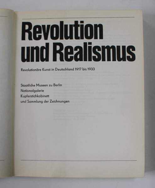 REVOLUTION UND REALISMUS - REVOLUTIONARE KUNST IN DEUTSCHLAND 1917 BIS 1933 , 1978
