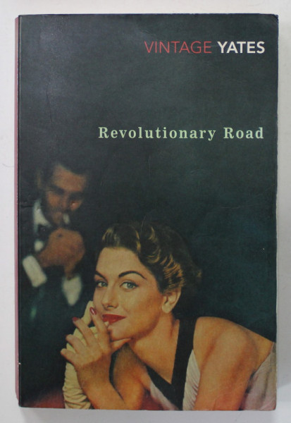 REVOLUTIONARY ROAD by RICHARD YATES , 2007
