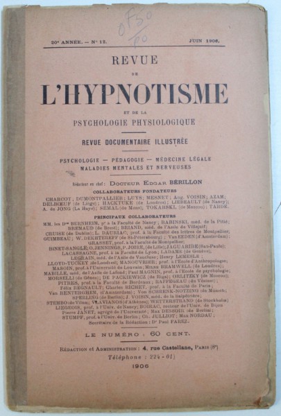 REVUE DE L'HYPNOTISME ET DE LA PSYCHOLOGIE PHYSIOLOGIQUE , 20e ANNEE - No12, JUIN1906