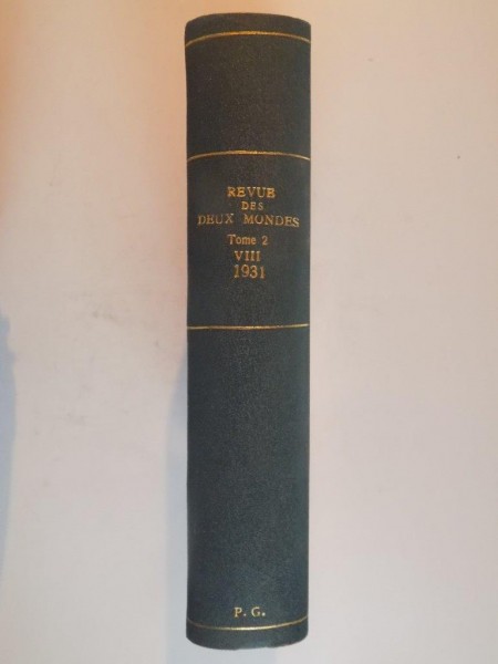 REVUE DES DEUX MONDES , TOME 2 , VOL. VIII , HUITIEME PERIODE , 1931