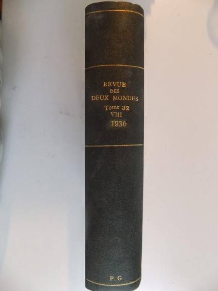 REVUE DES DEUX MONDES , TOME 32 , VOL. VIII , HUITIEME PERIODE , 1936